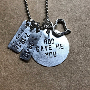 "God Gave Me You" Metal Stamped Necklace for Bride Mom Aunt Grandma