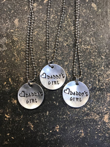 Metal Stamped Father Daughter Daddy's Girl Necklace