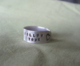 Hand Cut Metal Stamped "Follow Your" Heart Ring