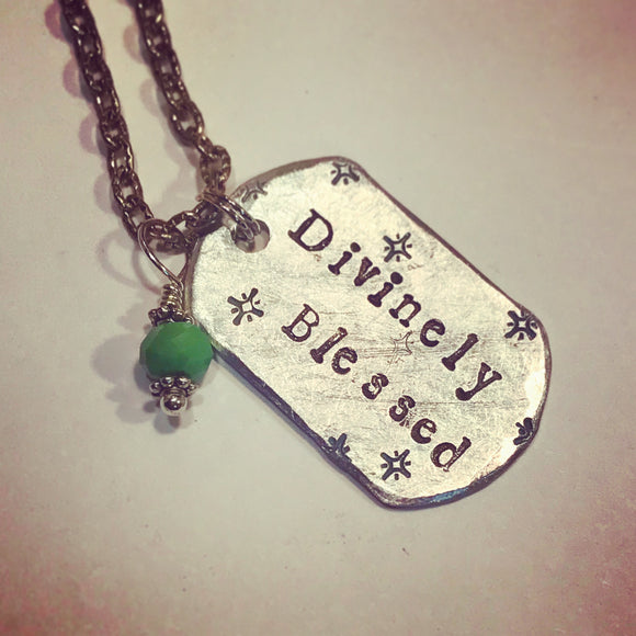 Divinely Blessed Metal Stamped Custom Made Necklace