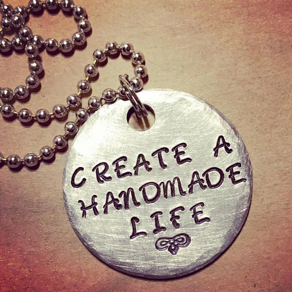 Create a Handmade Life Metal Stamped Custom Made Necklace